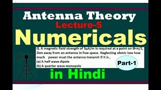 Antenna LEC 05 Numericals part 1 [upl. by Akinad38]