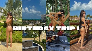 19TH IN CANCUN Birthday Vlog… [upl. by Ase644]