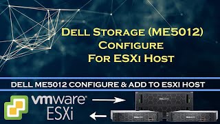 Dell Storage Configuration  iSCSI Initiator  LUN  Dell EMC ME5012 Storage with ESXI Host Setup [upl. by Buck]