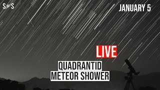 Live  Quadrantid Meteor Shower 2024  January 5 [upl. by Lance]