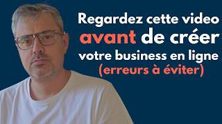 Mes meilleurs conseils de création de business en ligne [upl. by Prissie457]