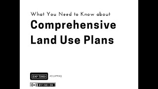 SHORT VIDEO What you need to know about Comprehensive Land Use Plans [upl. by Levania]