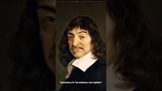 René Descartes y la quotRes Cogitans Res extensaquot [upl. by Orlanta633]