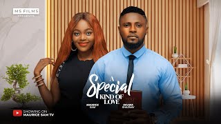 A SPECIAL KIND OF LOVE  MAURICE SAM SHAZNAY OKAWA 2024 FULL NIGERIAN MOVIES [upl. by Zuzana]