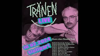 Tränen  LIVE 100224  StuttgartMerlin AUDIO [upl. by Card608]