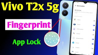 Vivo T2x 5g app lock fingerprint setting  vivo t2x mobile me app me fingerprint lock kaise lagaen [upl. by Kappel]