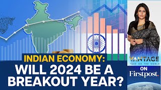 2024 Outlook Indias Economy Poised for Growth Despite Global Hurdles  Vantage with Palki Sharma [upl. by Loseff]