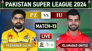 PSL LIVE  PESHAWAR ZALMI vs ISLAMABAD UNITED MATCH 13 LIVE SCORES  PZ vs IU LIVE  PZ BAT [upl. by Bathsheeb899]