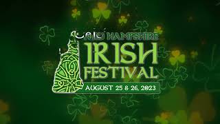 New Hampshire Irish Festival at the Palace Theatres  August 25th amp 26th [upl. by Adlev685]