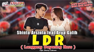 Shinta Arsinta feat Arya Galih  LDR  Sagita Djandhut Assololley  Dangdut Official Music Video [upl. by Alauqahs]