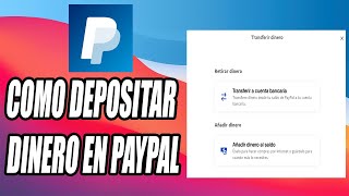 Cómo DEPOSITAR DINERO En PAYPAL  Añadir Saldo A PAYPAL [upl. by Uird]