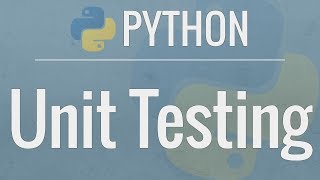 Python Tutorial Unit Testing Your Code with the unittest Module [upl. by Noneek536]