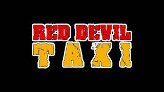 Red Devil Taxi  Intro Season 01 [upl. by Demetre]