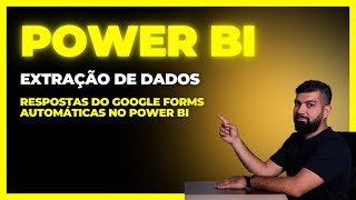 Respostas do Google Forms automáticas no Power BI [upl. by Magdala]