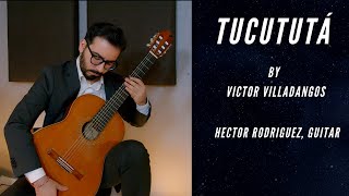 Tucututa  Victor Villadangos Hector Rodriguez guitar [upl. by Ylatfen]