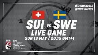 Switzerland  Sweden  Full Game  2018 IIHF Ice Hockey World Championship [upl. by Sucramel]