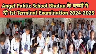 Angel Public School के बच्चों ने दी अपनी 1st Terminal Examination देखिये कैसे दिये Exam viralvideo [upl. by Htebsle]