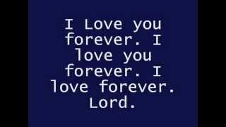 Tye Tribbett  I Love You Forever Lyrics [upl. by Myers]