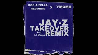 JAYZ  Takeover Remix feat Lil Wayne [upl. by Adnert834]