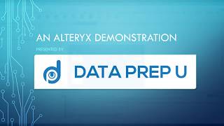 Alteryx Demo  3 Minute Alteryx Demo by Data Prep U [upl. by Largent]