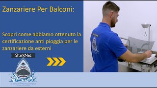 Zanzariere Per Balconi scopri come la nostra zanzariera Sharknet respinge lacqua piovana [upl. by Enogitna]