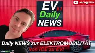 Elektromobilität EV Daily NEWS   1  17012024 [upl. by Suivatnad]