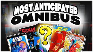 Top 15 Most Anticipated MarvelDC Omnibus Of 2024 [upl. by Nna]