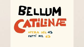 Bellum Catilinae  De Coniuratione Catilinae  Sallustio [upl. by Sairtemed242]