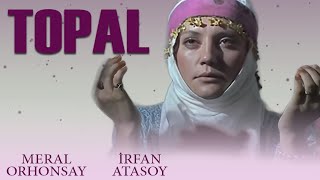 Topal Türk Filmi  FULL  İRFAN ATASOY  MERAL ORHONSAY [upl. by Anaik]