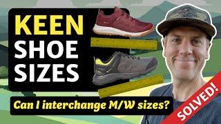 Are KEEN Men’s and Women’s Shoes Interchangeable in Sizing amp Fit Understanding KEEN Shoe Sizes [upl. by Bonner]