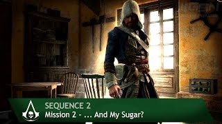 Assassins Creed 4 Black Flag 100 Sync  And My Sugar Sequence 2  Mission 2 [upl. by Ertsevlis718]