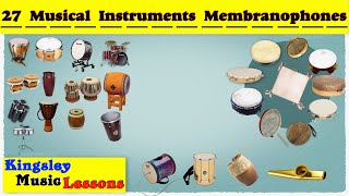 Membranophones 27 Musical Instruments Pictures amp Video  Ethnographic Classification  Kingsley Mu [upl. by Preciosa]