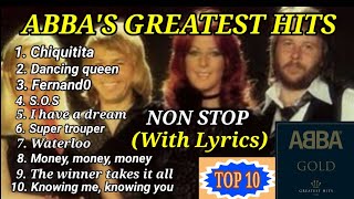 TOP 10 ABBAS GREATEST HITS WITH LYRICS NON STOP ABBA GOLD [upl. by Eissen]