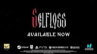 Selfloss  Launch Trailer 20240912 [upl. by Ednew]