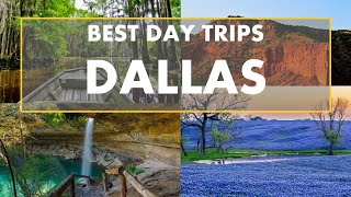 TOP 10 DAY TRIPS AND ROAD TRIPS FROM DALLAS TEXAS [upl. by Icat309]