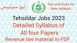 Tehsildar Jobs 2023  Detailed Syllabus of All 4 Papers Tips and Tricks for Tehsildar new Syllabus [upl. by Edmanda]