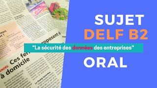 DELFB2  Sujet  La sécurité des données des entreprises [upl. by Glenine]