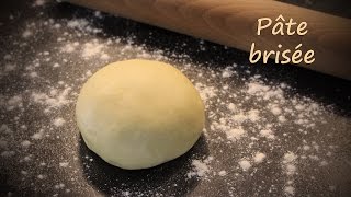 Recette de base n°3   La pâte brisée [upl. by Raf]