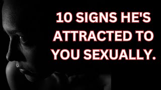 💘💋 10 Signs Hes Attracted To You Sexually🔥🧔 Love Psychology Sayspsychologyfacts [upl. by Armil]