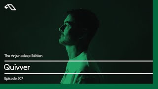 The Anjunadeep Edition 507 with Quivver [upl. by Ardis341]