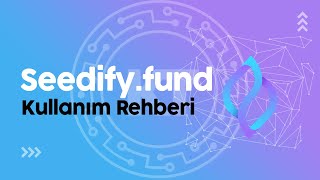 Seedify Fund Ön Satış Katılma  Seedify Fund Nasıl Kullanılır  Seedify Fund Kyc Nasıl Yapılır [upl. by Adiari809]