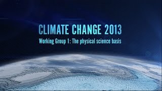 English  Climate Change 2013 The Physical Science Basis [upl. by Ardiekal974]