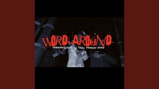 Word Around feat YounginSoSleaze amp Lil T1mmy [upl. by Atirec]