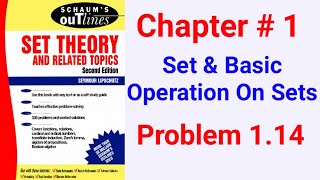 Schaums OutlinesSet Theory Chapter 1 Problem 114 [upl. by Aubin]