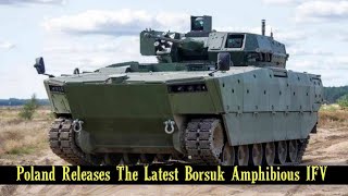 Poland Launches New Borsuk Amphibious IFV with 30mm ZSSW Tur Turret [upl. by Lucita454]