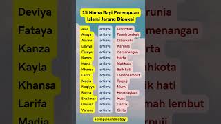 15 Nama Bayi Perempuan Islami Jarang Dipakai namabayi [upl. by Dagna]