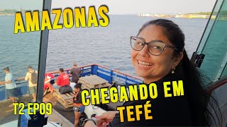 CHEGANDO EM TEFÉ  T02 EP09 [upl. by Leiram]