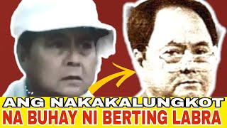 ANO NGA BA IKINAMATAY NI BERTING LABRA ISANG SIKAT NA ACTOR  ATING ALAMIN [upl. by Marijo]