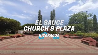 El Sauce Nicaragua 🇳🇮 Iglesia amp Plaza Tour [upl. by Ytoc]