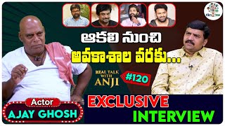 Actor Ajay Ghosh Exclusive Interview  Real Talk With Anji 120  Film Tree [upl. by Foy]